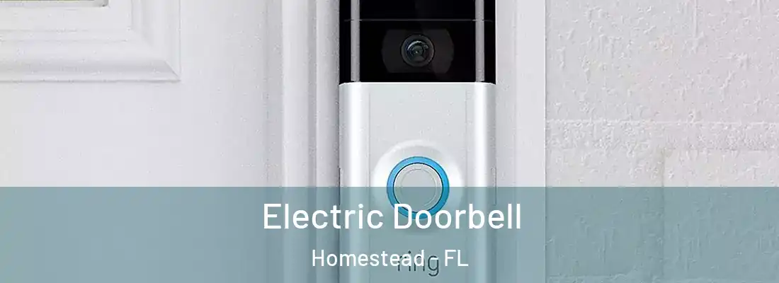  Electric Doorbell Homestead - FL