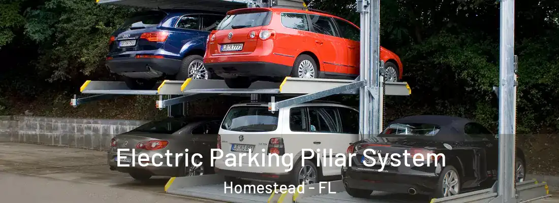  Electric Parking Pillar System Homestead - FL